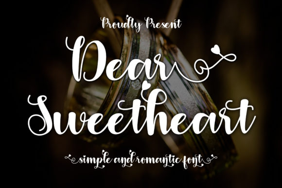 Dear Sweetheart: Elevating Design with Romantic Typography
