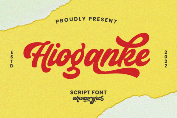 Hioganke: The Urban Script Font for Bold Branding