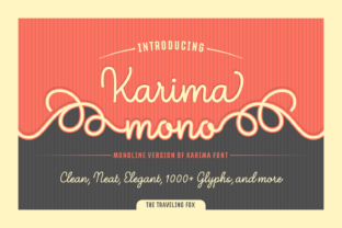 Karima Mono: A Versatile Script for Modern Design