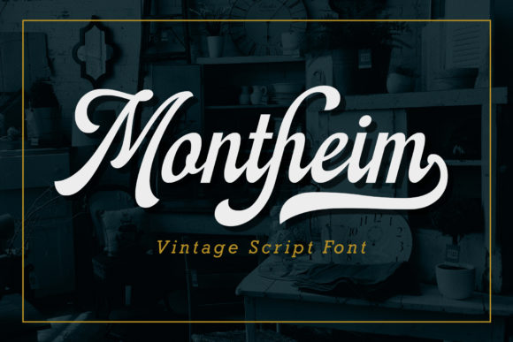 Montheim: A Vintage Script for Modern Design